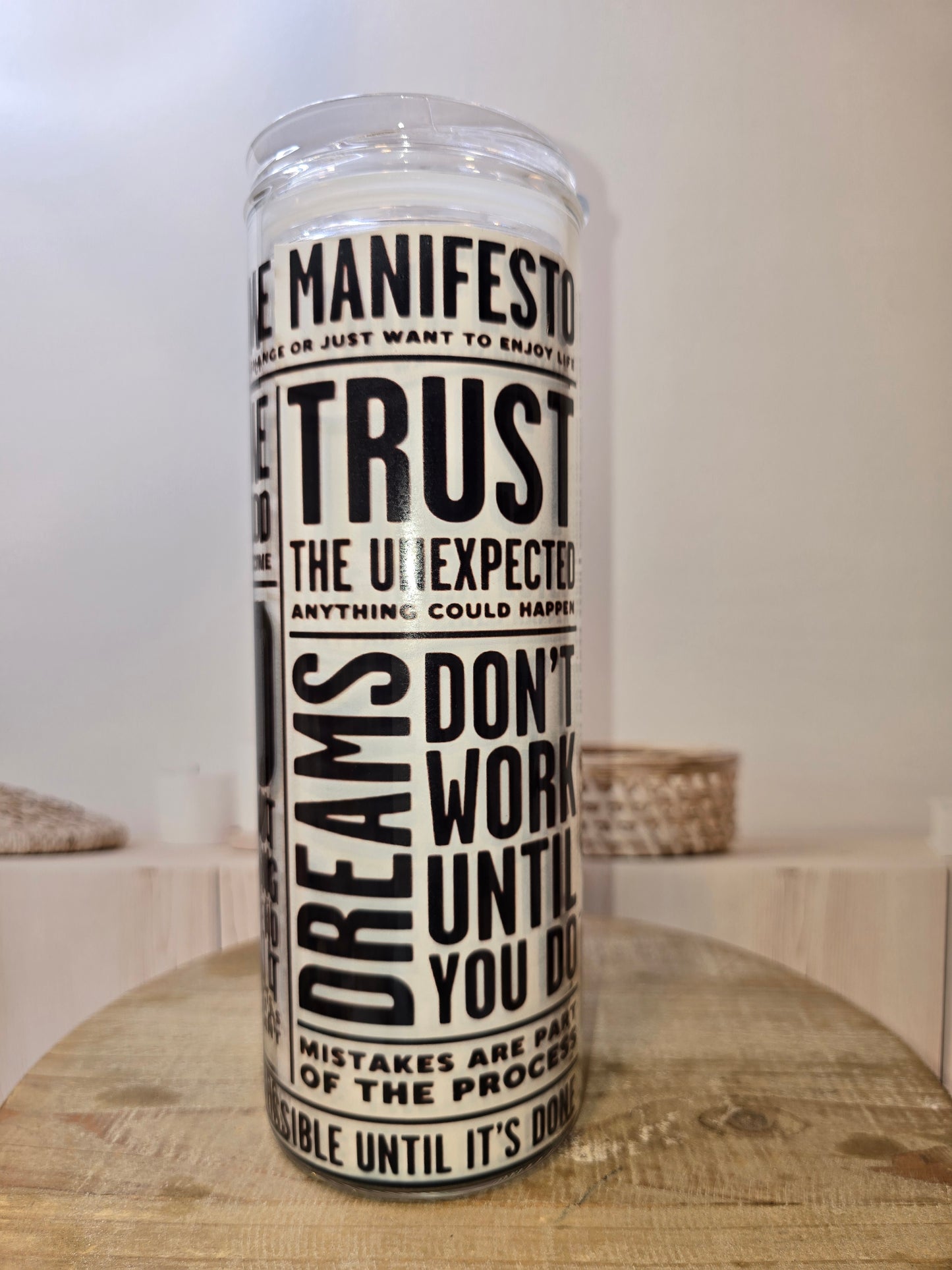 Motivation / Affirmation Glass Tumbler