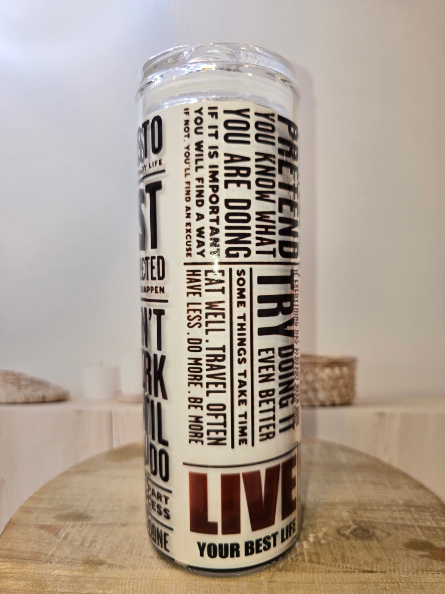 Motivation / Affirmation Glass Tumbler